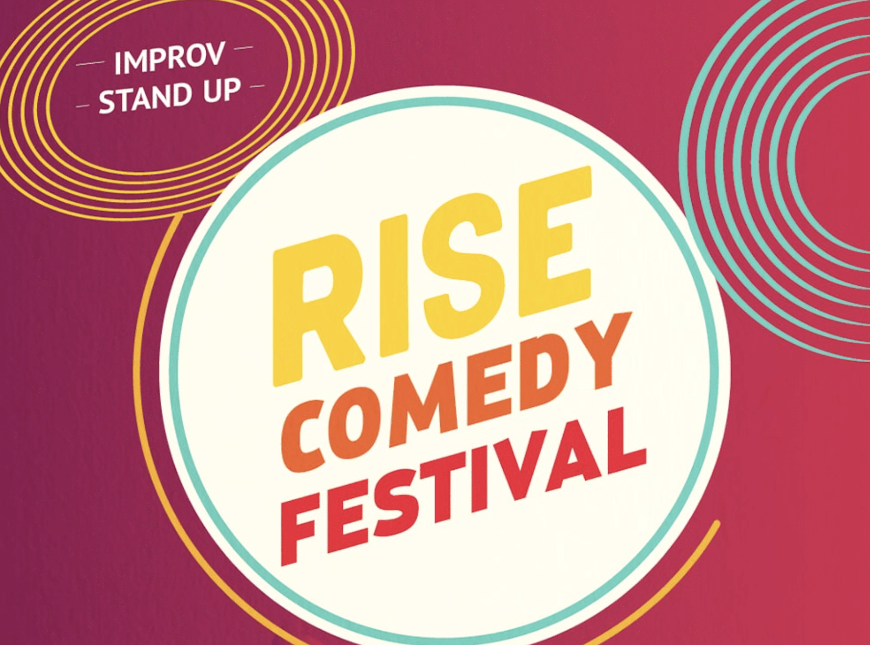 A vibrant festival poster for Rise Comedy Festival features a circular design. Improv and Stand-Up are nestled in smaller circles. The background boasts a gradient of purple and red with yellow and turquoise accents, perfect for spotlighting comedy clubs in Denver.